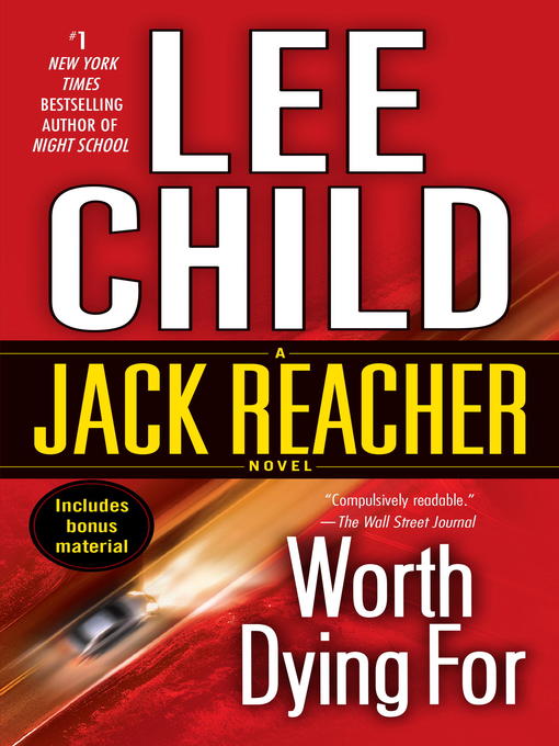 Title details for Worth Dying For by Lee Child - Wait list